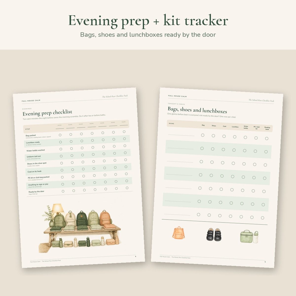 The evening prep checklist and the bags, shoes and lunchboxes tracker